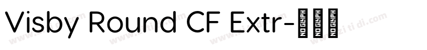 Visby Round CF Extr字体转换